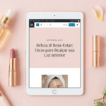 O Ritual da Beleza: Transformando Sua Rotina Diária em um Momento de Spa e Autocuidado